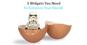 5-Widgets-You-Need-to-Enhance-Your-Ebook