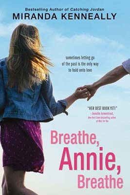 Breathe, Annie, Breathe