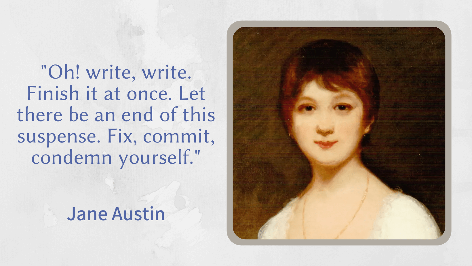 Jane Austin's Writing Quotes