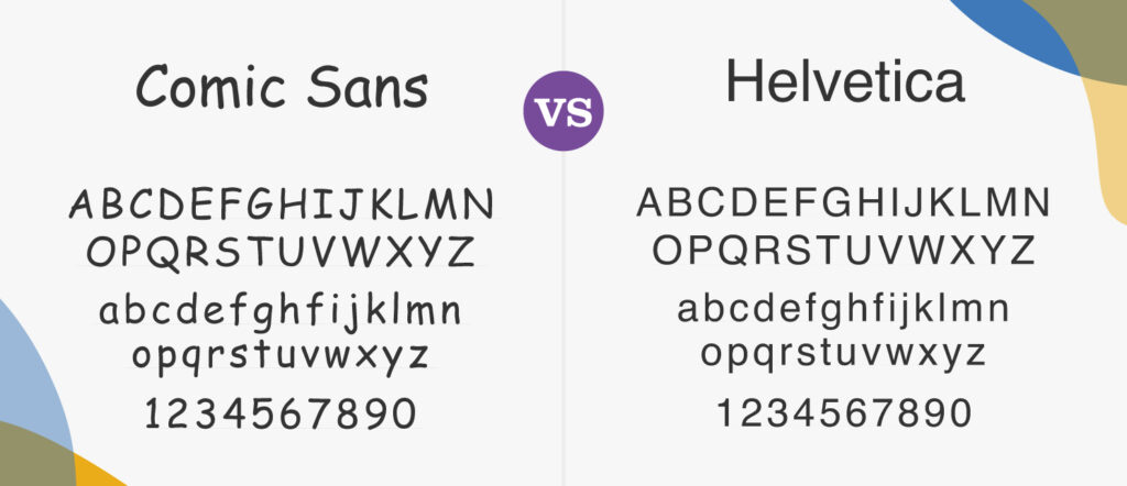 Comic Sans & Helvetica fonts