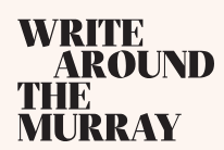 Write Around the Murray