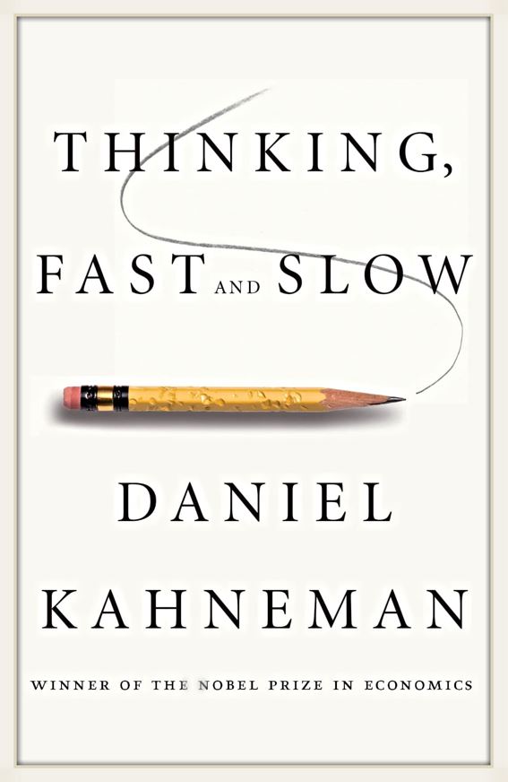 The book cover of Thinking, Fast and Slow by Daniel Kahneman.